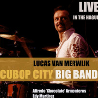 (2014) Lucas Van Merwijk &amp; Cubop City Big Band - Que humanidad by DJ ferarca - Clásicos, Mixes & Jazz