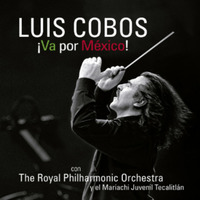 (2018) Luis Cobos con The Royal Philharmonic Orchestra &amp; Mariachi Juvenil Tecalitlan - La bikina by DJ ferarca - Clásicos, Mixes & Jazz