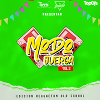 MODO JUERGA 003 ( BAILA MORENA, FRIKITONA, MUJERES, COQUETA ) DJ ALEXANDER FT  DJ TORRES by TOP DJS BARRANCA