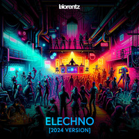 Elechno - 2024 Edition by blorentz