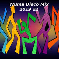 Wuma Disco Mix 2019 #2 by WumaSoundMix