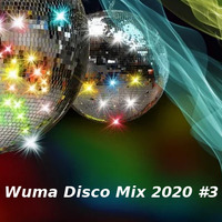 Wuma Disco Mix 2020 #3 by WumaSoundMix