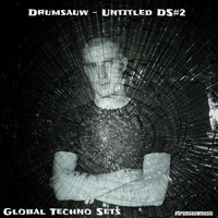 Global Techno Sets - Drumsauw - Untitled DS#2 by M Verheije