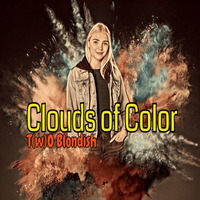 Clouds of Color - T(w)O Blondish by M Verheije
