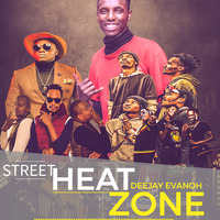 STREET HEATZONE 1 by Deejay Evanoh