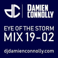Eye Of The Storm Mix 19-02 by DamienConnolly