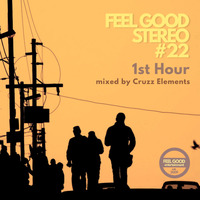 Feel Good Stereo # 22 (1st Hour) by Dubz