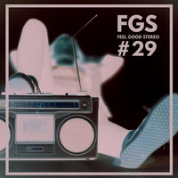 Feel Good Stereo # 29 by Dubz