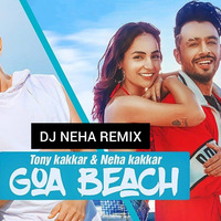 Goa Beach DJ NEHA REMIX mp3 by Dee J Neha