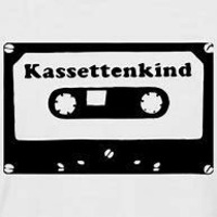 Kassettenkind by Monoton