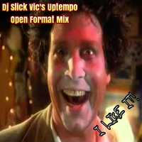 Dj Slick Vics Uptempo Open Format Mix (FREE DOWNLOAD) by Dj Slick Vic
