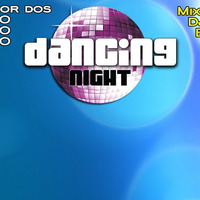 PROGRAMA DANCING NIGHT 16-03-19 by Bob Bruno