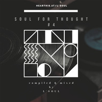 Soul For Thought #04 (mixed by l-soul) by l-Soul