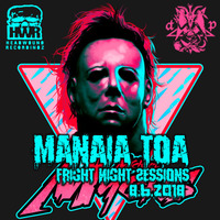 Fright Night Radio Sessions #029 by ManaiaToa