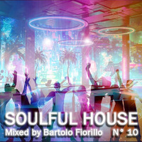 Soulful House n° 10 by Bartolo Fiorillo