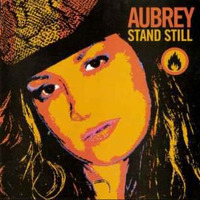 Aubrey - Stand Still (Andy Kelly Rework) by Andy Kelly