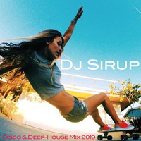 Disco &amp; Deep-house mix 2019 by DJ Sirup