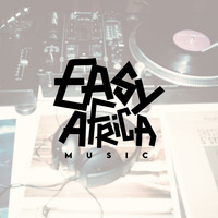 Easy Africa Music||Episode 11 by EASY AFRICA Music