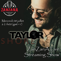 Taylor Shore, l'interview - ZanZanA Live Streaming Show - mercredi 08 juillet 2020 by ZanZanA & Jwajem Metal Podcast