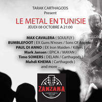 Tarak Ben Sassi (Carthagods), l'interview - ZanZanA Live Streaming Show feat Bumblefoot, Max Cavalera by ZanZanA & Jwajem Metal Podcast