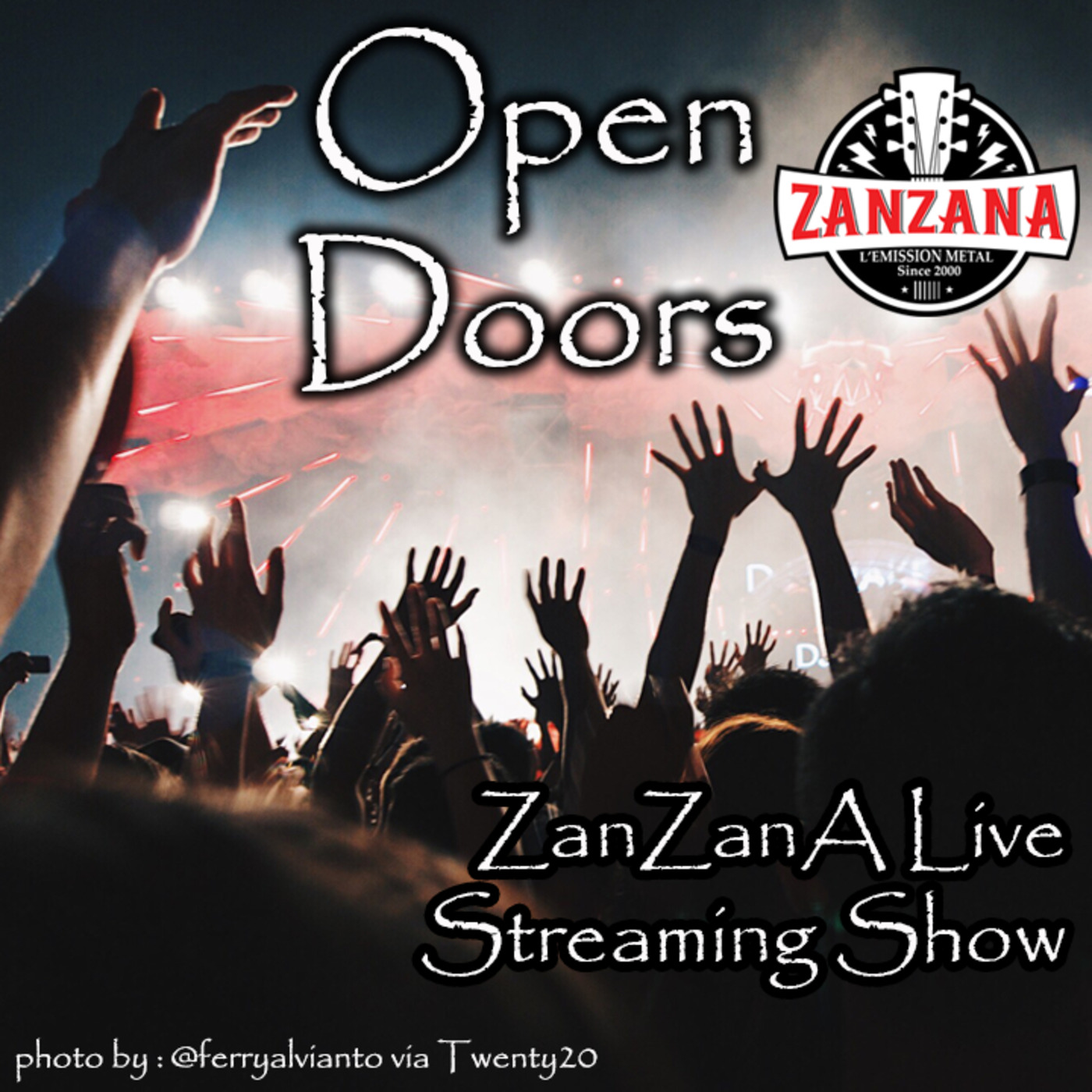 Open Doors - ZanZanA Live Streaming Show - dimanche 25 janvier 2021