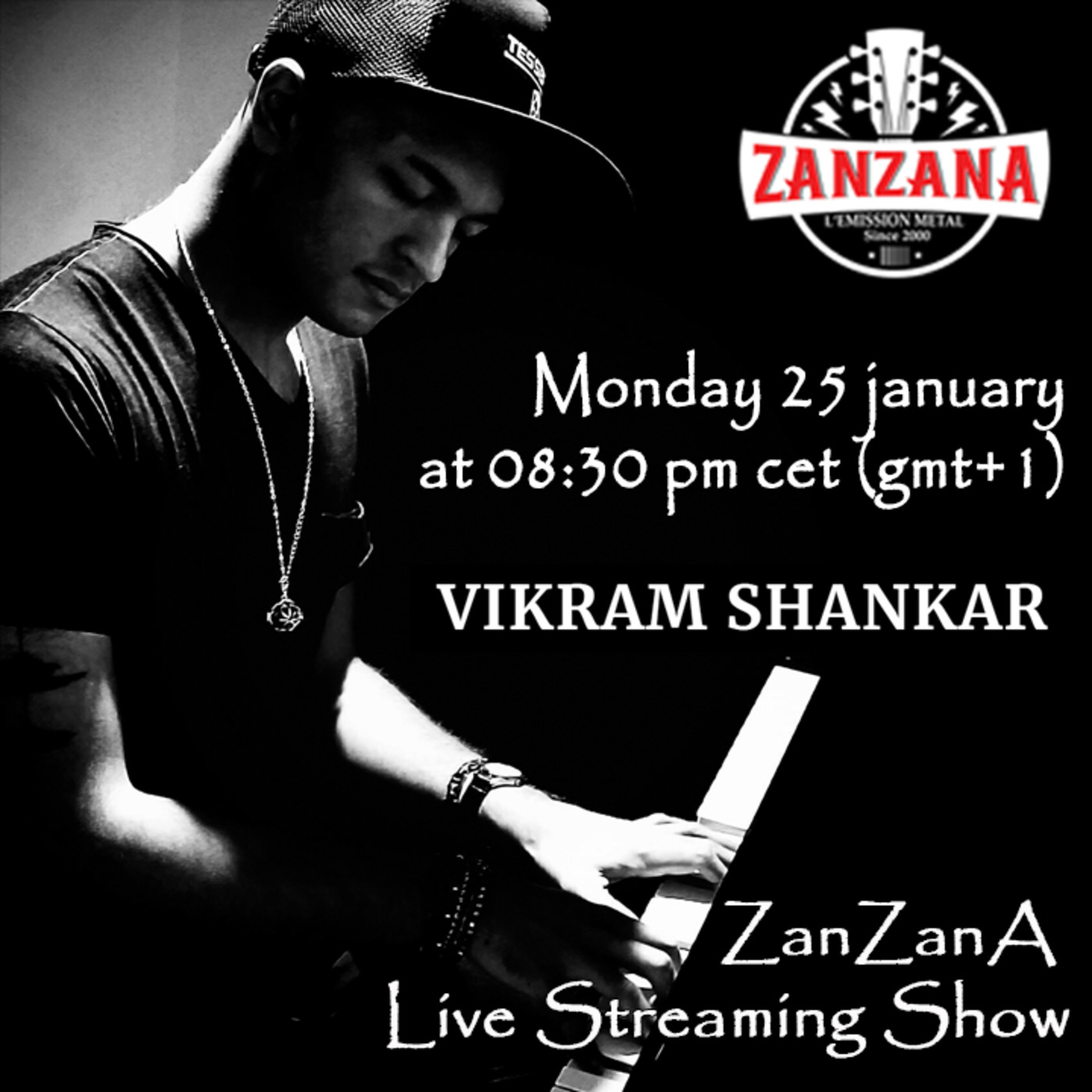 Vikram Shankar, (Silent Skies, Redemtion...) - ZanZanA Live Stream Interview - Monday January 25th