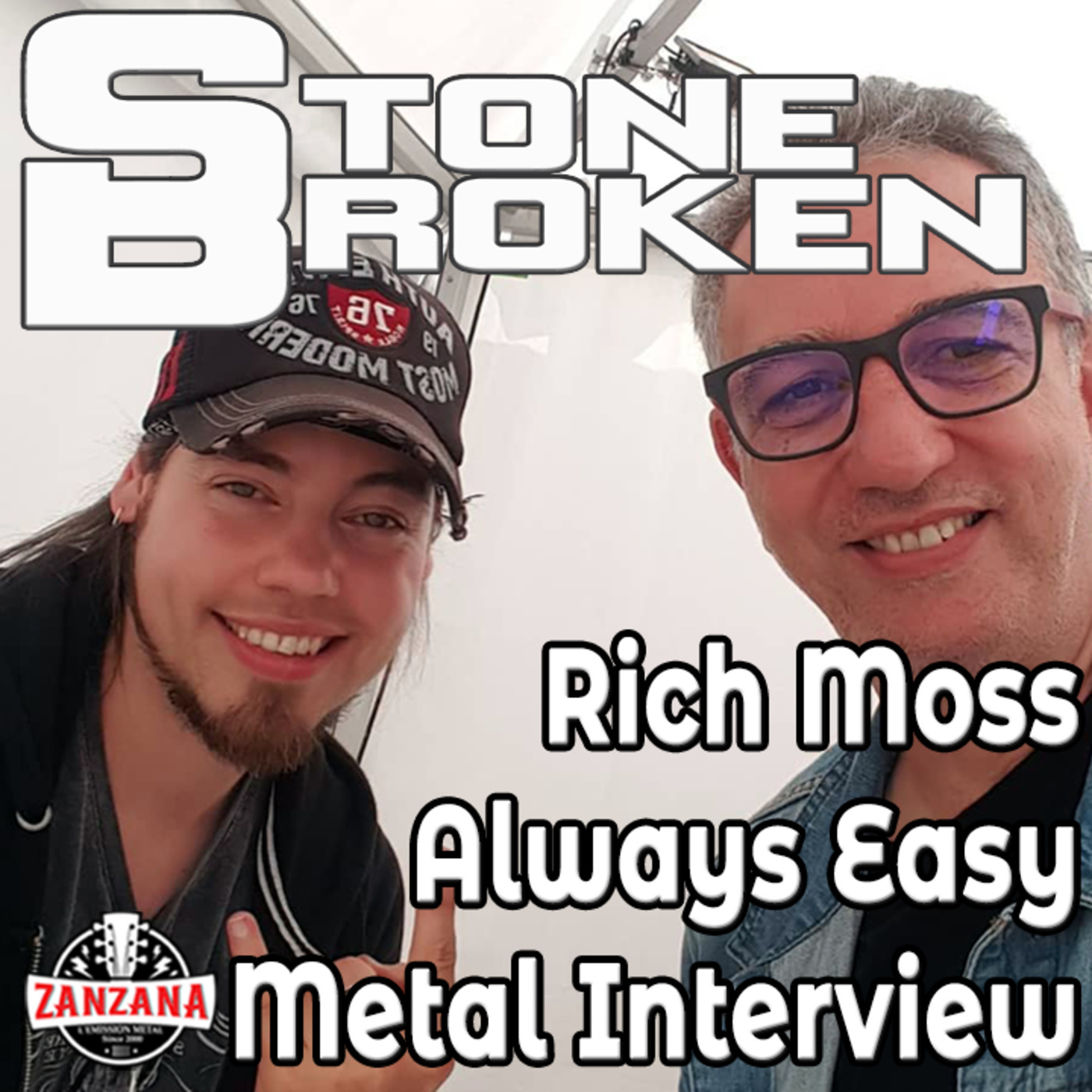 STONE BROKEN Rich Moss Always Easy Metal Interview