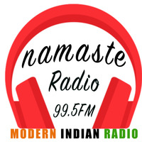 Namaste Radio | August 17th | 3rd Show  by Namaste Radio
