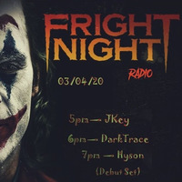 Darktrace Frightnight Radio 03.04.2020 by Dj Darktrace