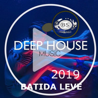 DEEP HOUSE MIX BATIDA LEVE NOVIDADES 2019. BALDE SACANA PODCAST by Balde Sacana Podcast