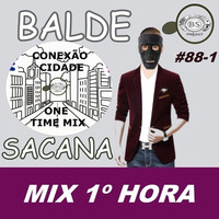 #88-1 MIX BALADA DANCE  COM BALDE SACANA. PRIMEIRA HORA by Balde Sacana Podcast