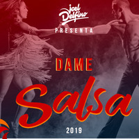 Dj Joel Delfino - Dame Salsa by Dj Joel Delfino