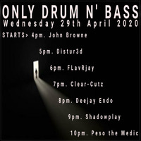 Weds 29-4-20 Clear-Cutz on Only Drum N Bass onlyoldskoolradio.com by Clint Ryan