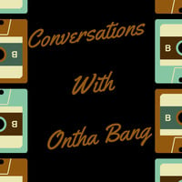 Waxy Wax - Conversations With Ontha Bang by Waxy Wax