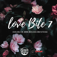 Dj Tiesqa Love Bite 7 by Dj Tiesqa