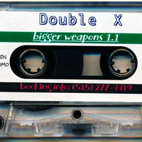 Double X - Bigger Weapons (Side A) by Rob Tygett / STL Rave Archive