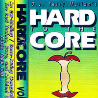 Terry Mullan - Hard to the Core Volume 1 (Side A) by Rob Tygett / STL Rave Archive