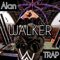 AlanWalker_BEST_TRAP_MIX by Trap&BassCOMMUNITY