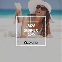 IBIZA SUMMER 2019 @  MIXED BY DJ ZONATTO HOUSIER by Zonatto Housier