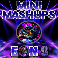 Mini Mashup Mix Vol 2 by Eon_S