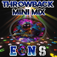Throwbacks Mini Mix 04 by Eon_S