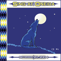 Sing at Oneida (Fall 2004)