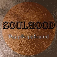 SoulGood _ DeepDopeSound 11.07.2019 by SoulGood