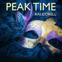 peak time - kai corell - jan.2022 - 127bpm by Kai Corell