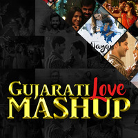 Gujarati Love Mashup 2020 | Parth Dodiya | Visual Galaxy | Latest Love Mashup by Visual Galaxy