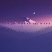Q-Bale - Nostalgic Beautiful Heaven Land (Chill Nostalgic Trap Rock Song) by Q-Bale