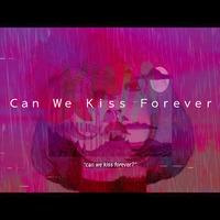 Q-Bale - Can We Kiss Forever (Feat. Kina &amp; Adriana Proenza ) [Chill Trap Rock Song] by Q-Bale