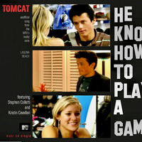 HE KNOWS HOW TO PLAY A GAME by Tomcat Soundworks
