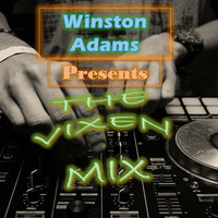 THE VIXEN MIX by Winston Adams