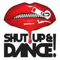 DJ DDrums -Shut up &amp; Dance by D'Drums